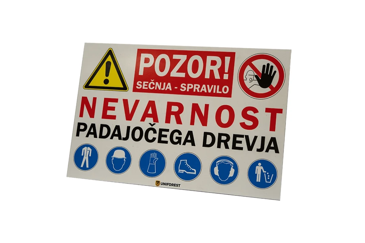 Varnostna tabla – pozor sečnja Varnostna tabla – pozor sečnja